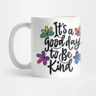 National Be Nice Day, Do Something Nice Day – October 5 Mug